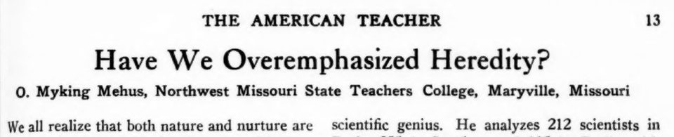 Scanned page excerpt with the running head "The American Teacher," page 13, the title "Have We Overemphasized Heredity?", showing the byline "O. Myking Mehus, Northwest Missouri State Teachers College, Maryville, Missouri" and the first lines of the article.