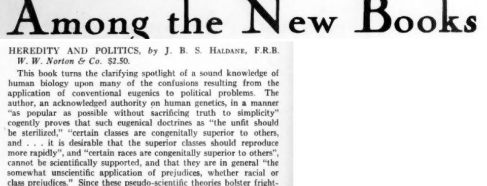 Scanned page excerpt with the heading "Among the New Books" and the review header "Heredity and Politics, by J. B. S. Haldane", showing the passage "cogently proves that such eugenical doctrines as 'the unfit should be sterilized' ... cannot be scientifically supported".